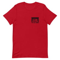 Don't Forget To Go Home Unisex T-Shirt-Red-Rave Division