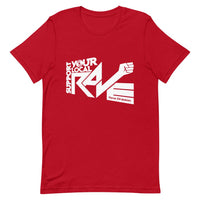 Support Your Local Rave Unisex T-Shirt-Red-Rave Division